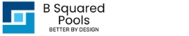 B Squared Pools, LLC